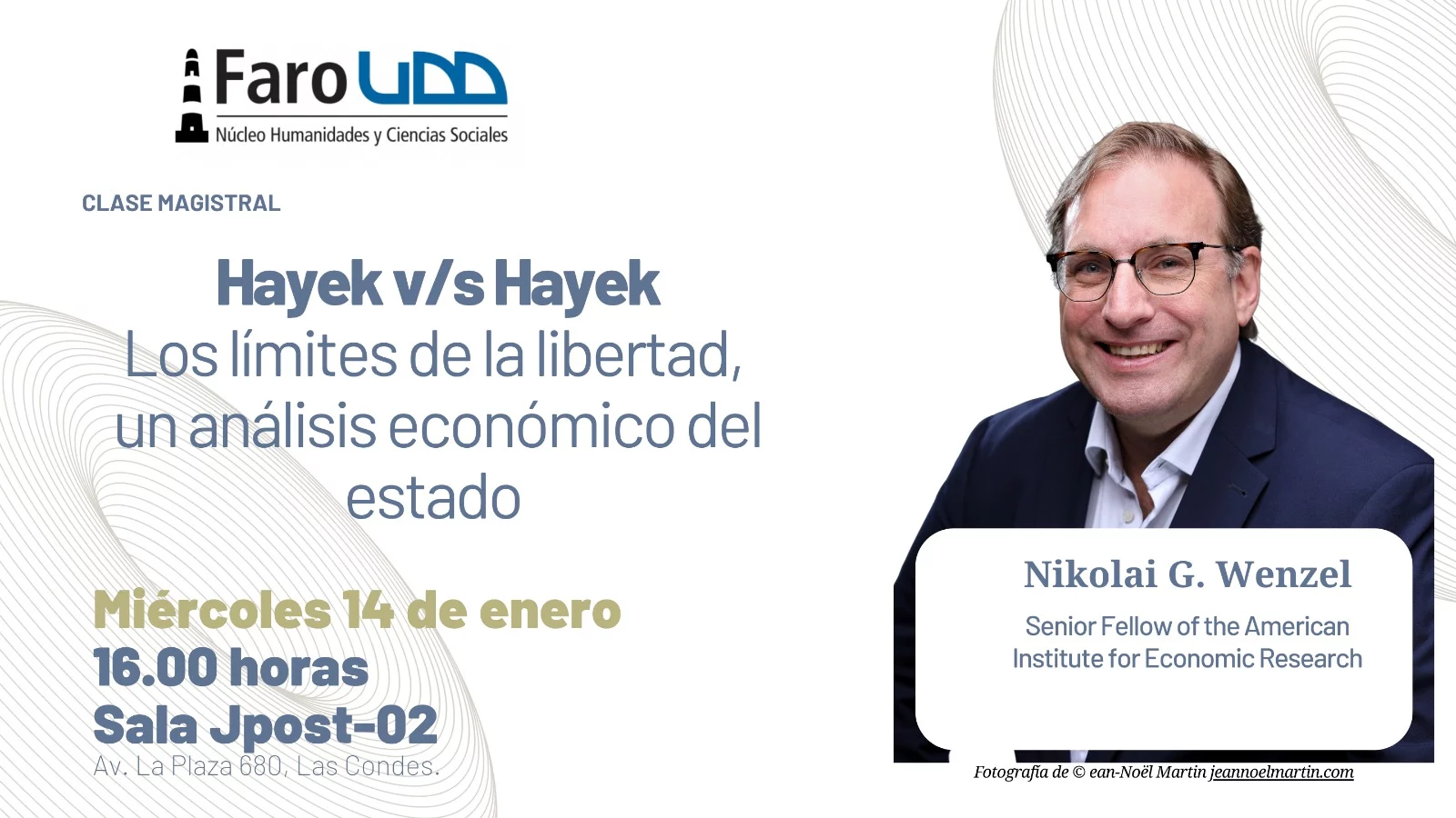 Imagen destacada de Clase Magistral: Hayek v/s Hayek